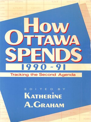 cover image of How Ottawa Spends, 1990-1991